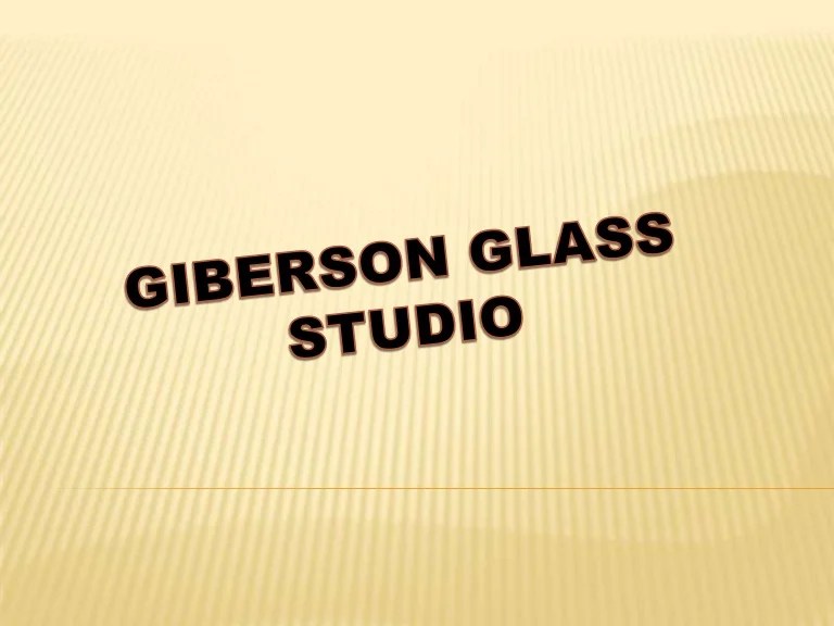 Giberson glass studio case solution